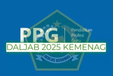 Tanpa NUPTK! Syarat dan Jadwal Pembukaan PPG Daljab 2025 Siapkan Dari Sekarang Supaya Nggak Ketinggalan